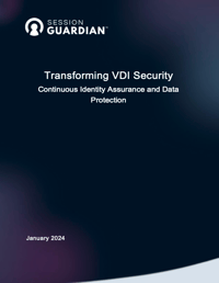 Transforming VDI Security with SessionGuardian VDI (1)